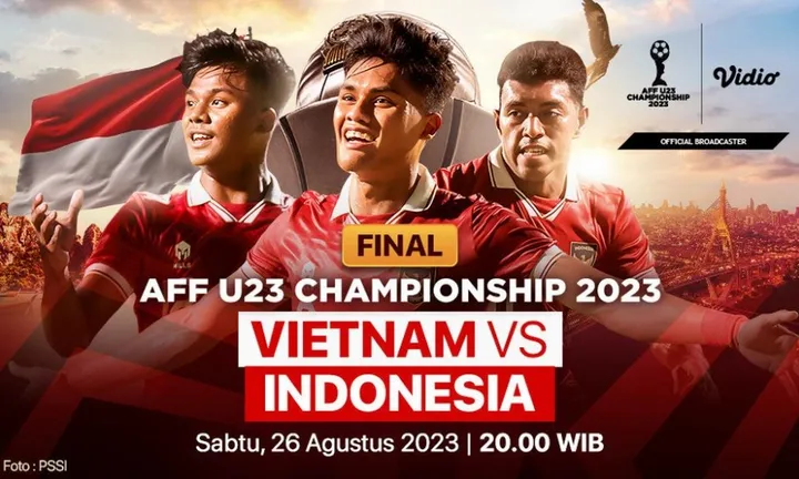 Nonton Live Streaming Final AFF U-23 Indonesia vs Vietnam!